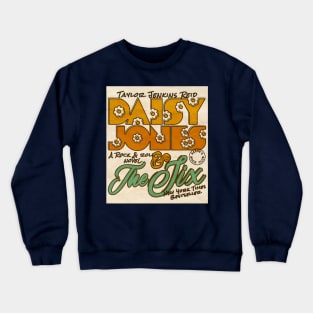 Daisy Jones And The Six - A Rock And Roll Novel Merch Crewneck Sweatshirt